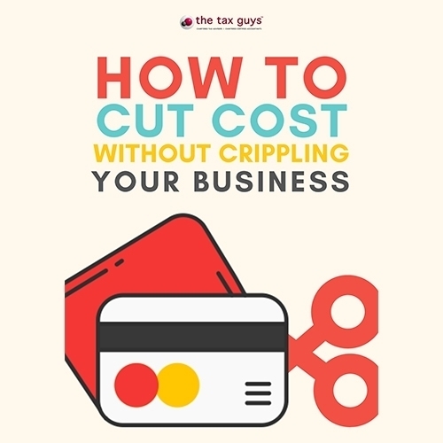 How To Cut Costs Without Crippling Your Business